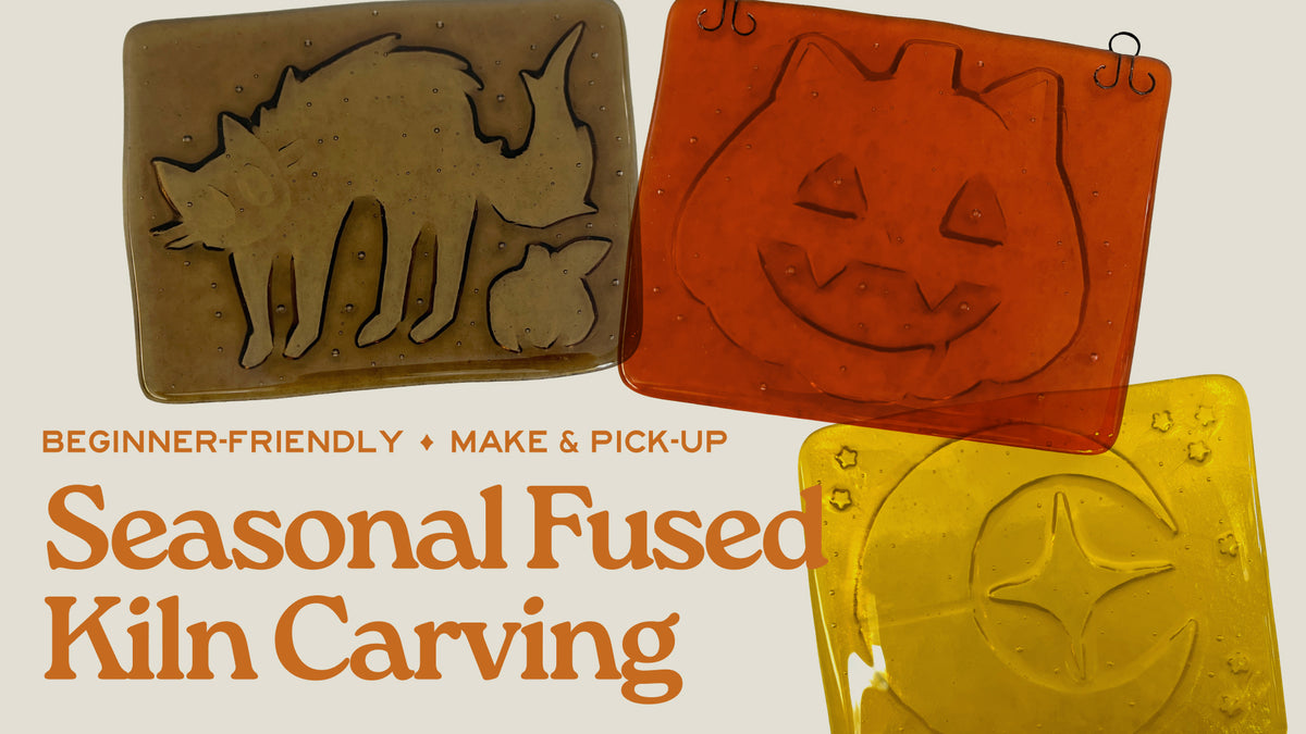 Fused Glass - Seasonal Kiln Carving - October 15th
