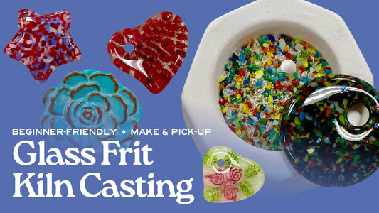 Fused Glass Frit Casting - March 18th