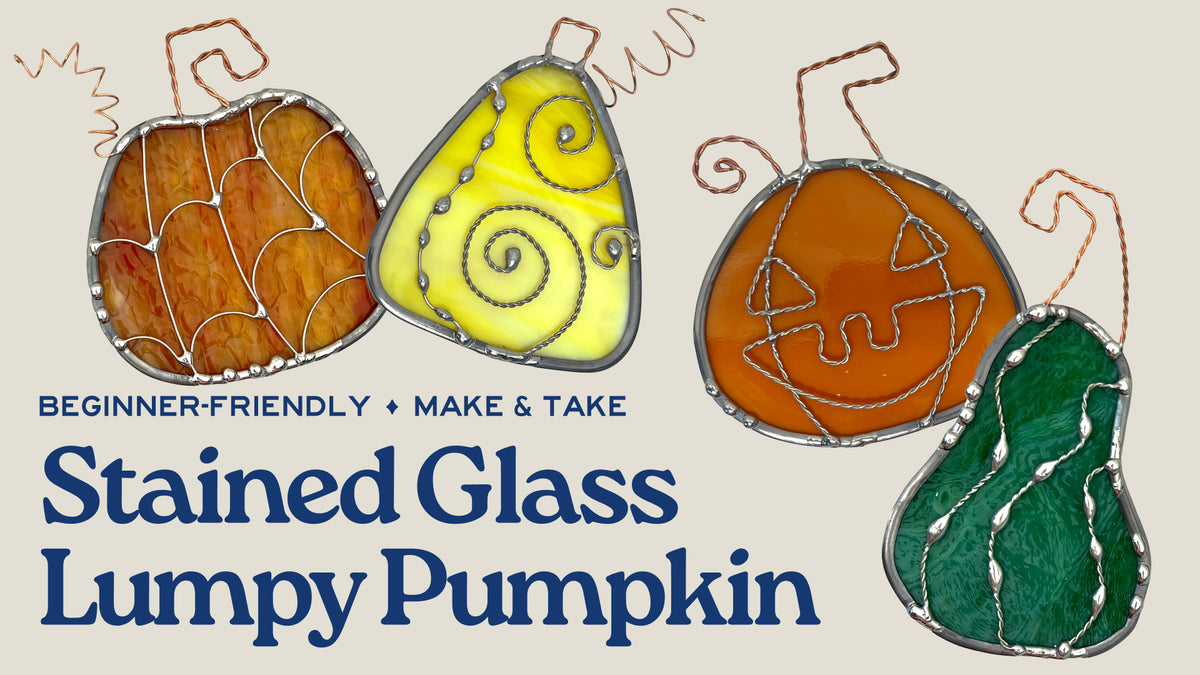 Stained Glass Lumpy Pumpkin - October 24th
